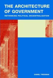 The architecture of government rethinking political decentralization