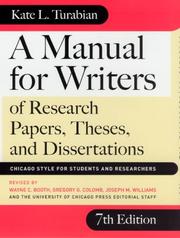 A manual for writers of research papers, theses, and dissertations Chicago style for students and researchers