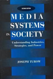 Media systems in society understanding industries, strategies, and power