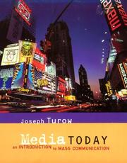Media today an introduction to mass communication