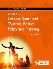 Leisure, sport and tourism, politics policy and planning