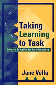 Taking learning to task creative strategies for teaching adults