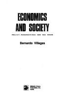 Economics and society policy perspectives for the 1990's