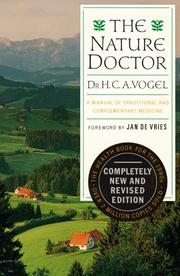 The nature doctor a manual of traditional and complementary medicine