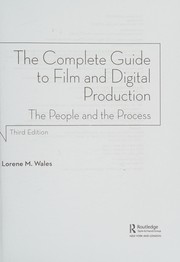 The complete guide to film and digital production the people and the process