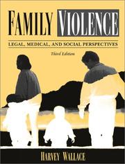 Family violence legal, medical, and social perspectives