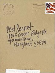 PostSecret extraordinary confessions from ordinary lives