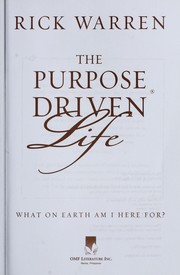 The purpose-driven life what on earth am I here for?