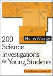 200 science investigations for young students practical activities for science 5-11