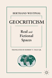 Geocriticism real and fictional spaces
