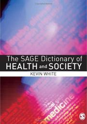 The Sage dictionary of health and society