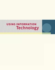 Using information technology a practical introduction to computers & communications : Complete version