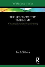 The screenwriters taxonomy a roadmap to collaborative storytelling
