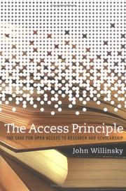 The access principle the case for open access to research and scholarship