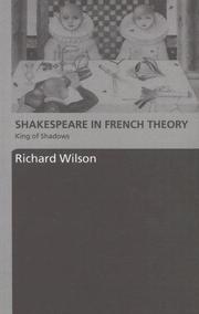 Shakespeare in French theory king of shadows