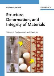 Structure, deformation, and integrity of materials