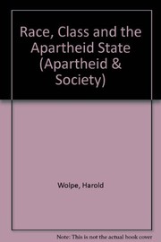 Race, class & the apartheid state