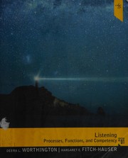 Listening processes, functions, and competency