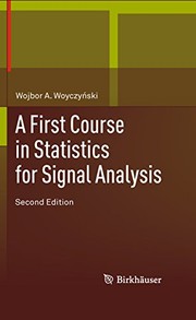 A first course in statistics for signal analysis