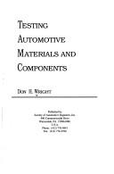 Testing automotive materials and components