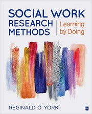 Social work research methods learning by doing