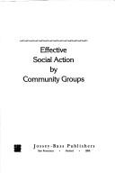 Effective social action by community groups