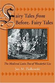 Fairy tales from before fairy tales the medieval Latin past of wonderful lies