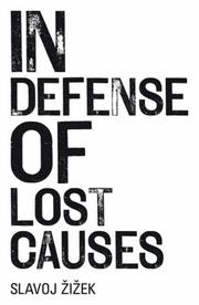 In defense of lost causes